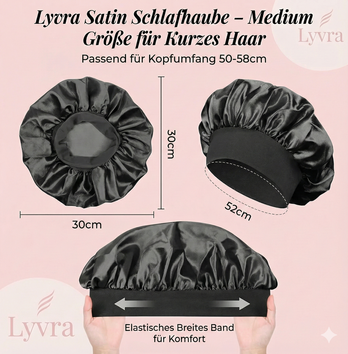 Lyvra Satin Schlafhaube Medium Größenübersicht – Maße (30x30 cm) und Kopfumfang (50-58 cm) für kurzes Haar.